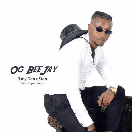 Baby Don't Stop ft. Dope Chapa | Boomplay Music