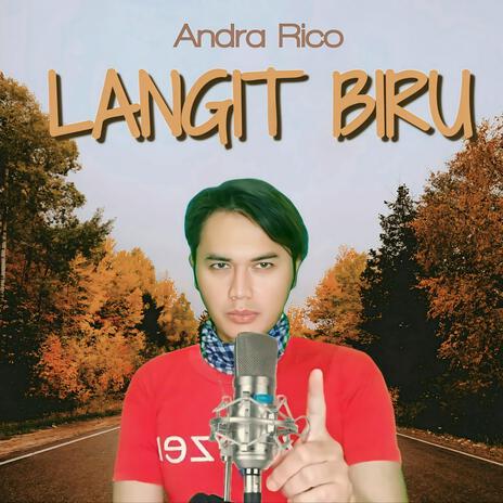 Langit Biru | Boomplay Music