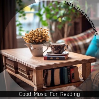 Good Music for Reading