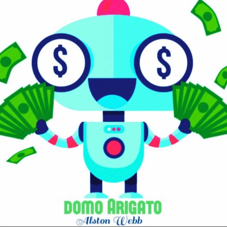 DOMO ARIGATO | Boomplay Music