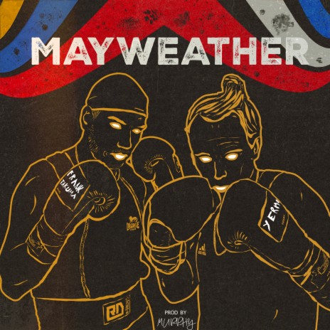 Mayweather ft. Yermo & Murphy | Boomplay Music