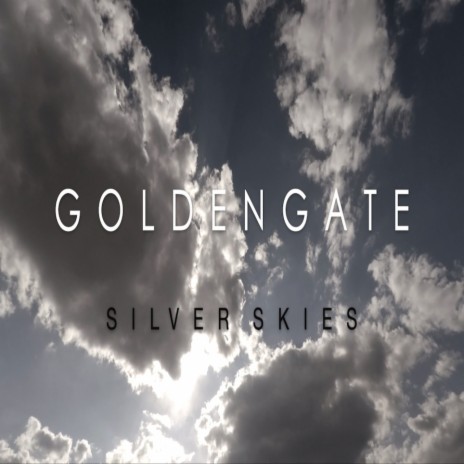 Silver Skies | Boomplay Music