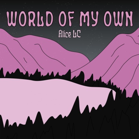 World Of My Own | Boomplay Music