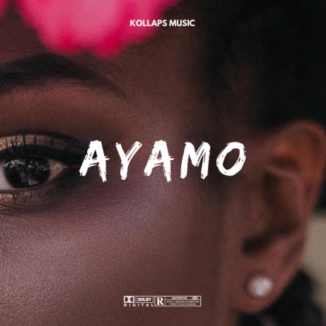 Ayamo | Boomplay Music