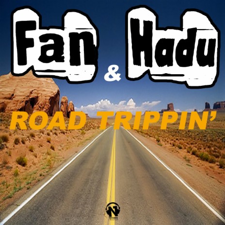 Road Trippin ft. Hadu | Boomplay Music