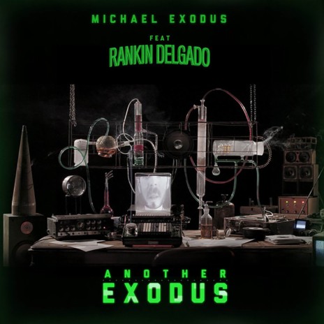 Another Exodus ft. Rankin Delgado | Boomplay Music