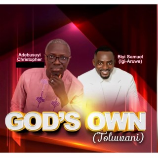 God's Own (Toluwani) (feat. Biyi Samuel (Igi-Aruwe))