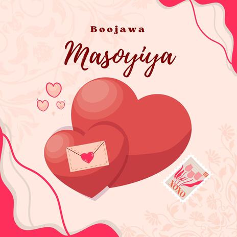 Masoyiya | Boomplay Music