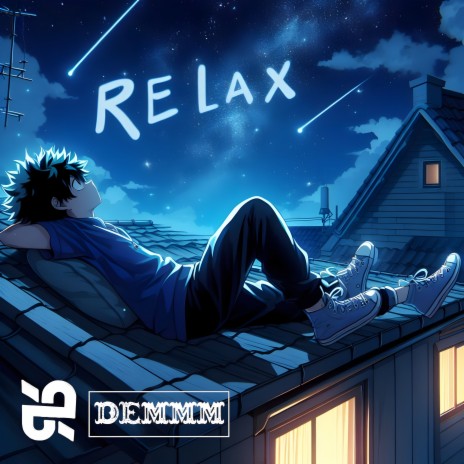Relax ft. Dj Demmm | Boomplay Music