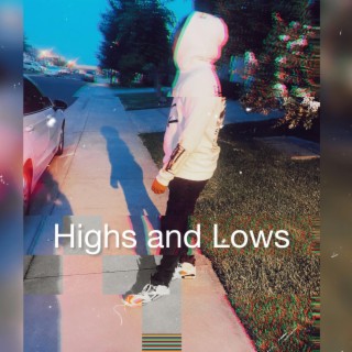 Highs and Lows