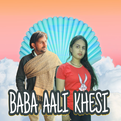 Baba Aali Khesi ft. Usha Siwach & Ajay Kharkara | Boomplay Music