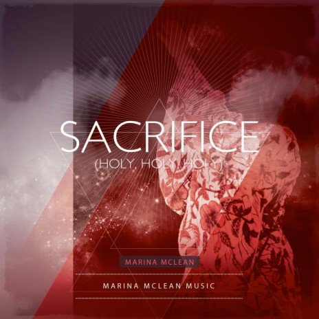 Sacrifice (Holy Holy Holy) | Boomplay Music