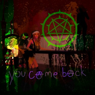 You Came Back