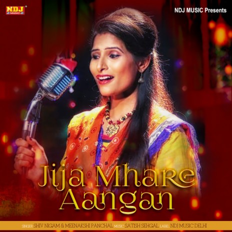 Jija Mhare Aangan ft. Meenakshi Panchal | Boomplay Music