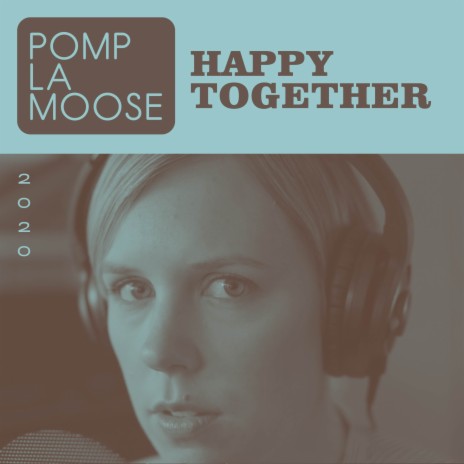 Happy Together | Boomplay Music