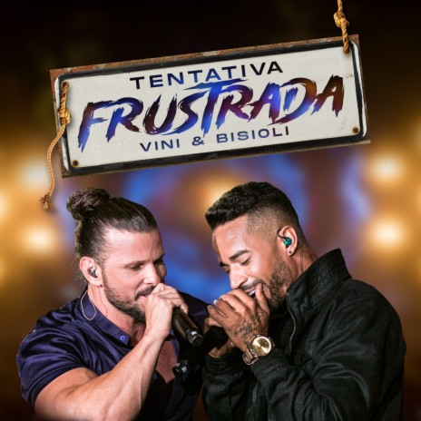 Tentativa Frustrada (Ao Vivo) | Boomplay Music