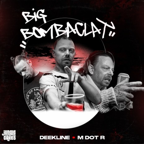 Big Bombaclat ft. M Dot R | Boomplay Music