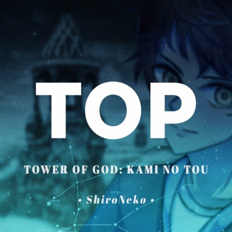 TOP (From Tower of God) | Boomplay Music