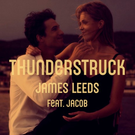 Thunderstruck ft. JACOB | Boomplay Music