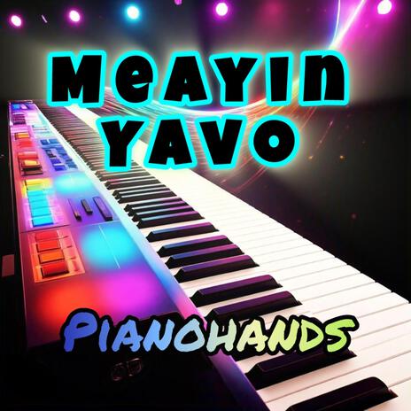 Meayin Yavo (Izzy D Jay) | Boomplay Music