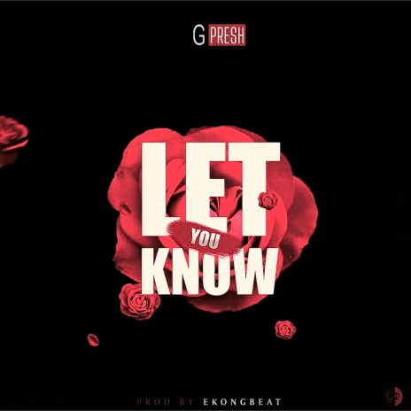 Let you know | Boomplay Music