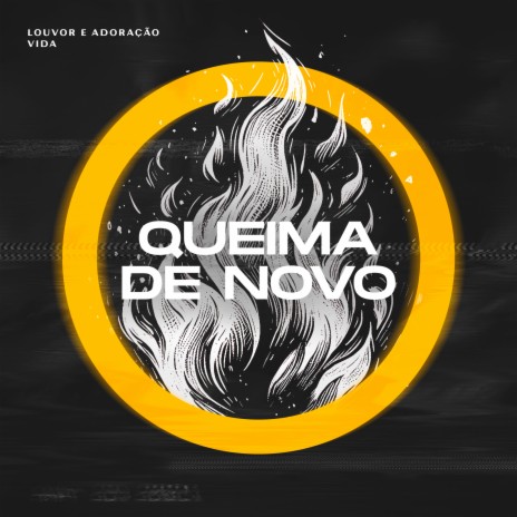 Queima de Novo | Boomplay Music