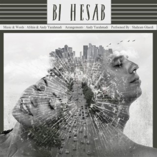Bi Hesab lyrics | Boomplay Music