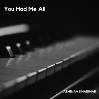 You Had Me All (Ballad) lyrics | Boomplay Music