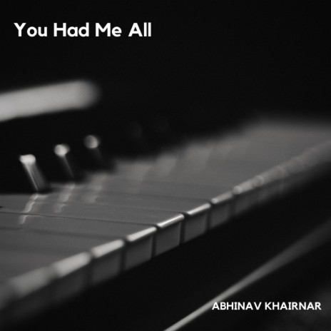 You Had Me All (Ballad) | Boomplay Music