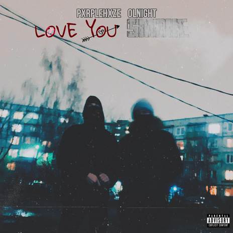 Love You / Smoke ft. OLnight | Boomplay Music