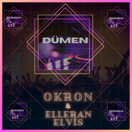 Dümen ft. Elleran Elvis | Boomplay Music