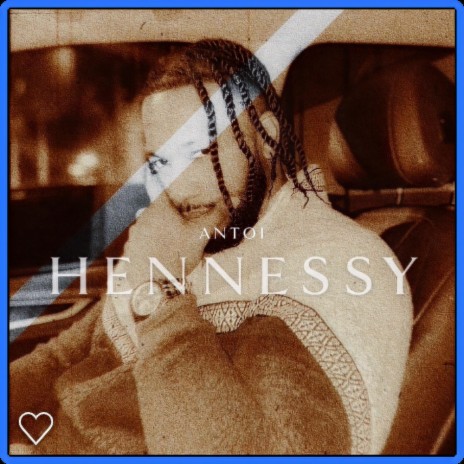 Hennessy 🅴 | Boomplay Music