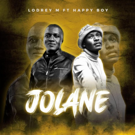 Jolane ft. Happy Boy