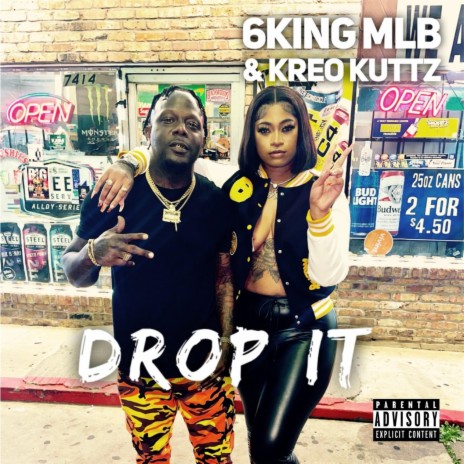 Drop it ft. Kreo Kuttz | Boomplay Music