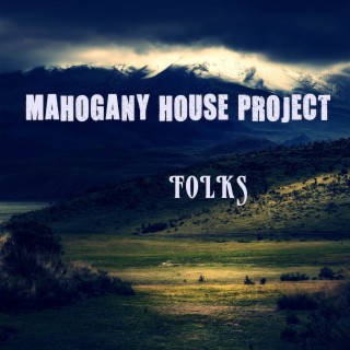 MAHOGANY HOUSE PROJECT