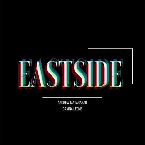 Eastside ft. Davina Leone | Boomplay Music