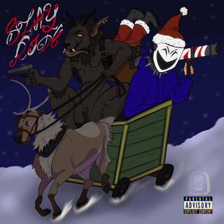 SLAY-RIDE (A Sickly X-Mas)