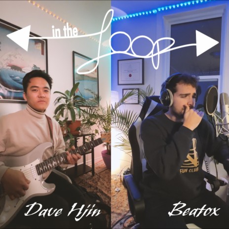 In The Loop ft. Dave Hjin | Boomplay Music