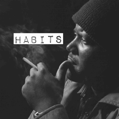 Habits (feat. Atsula) | Boomplay Music