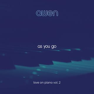 As You Go (Love On Piano, Vol. 2)