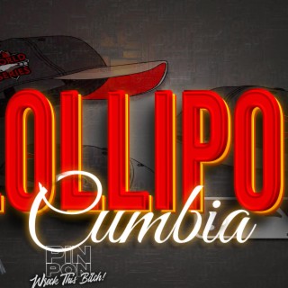 Lollipop Cumbia