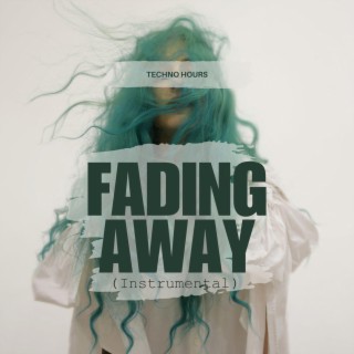 Fading Away (Instrumental)