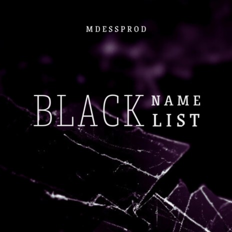 Blacklist ft. Blackname.officiel | Boomplay Music