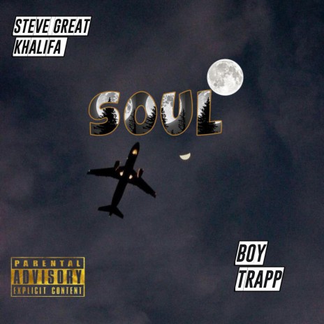 Soul (feat. Boy Trapp)