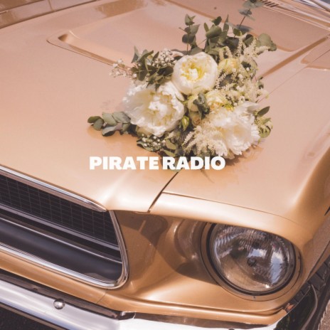 Pirate Radio ft. Stereo Adam | Boomplay Music