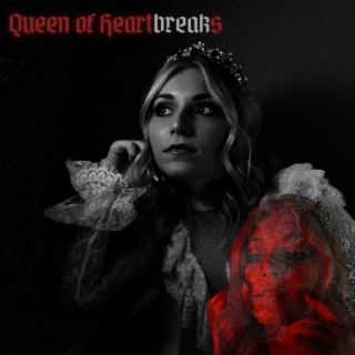 Queen of Heartbreaks