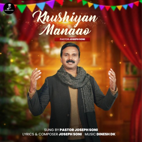 Sare Khushiyan Manaao || Bishop Joseph Soni | Boomplay Music