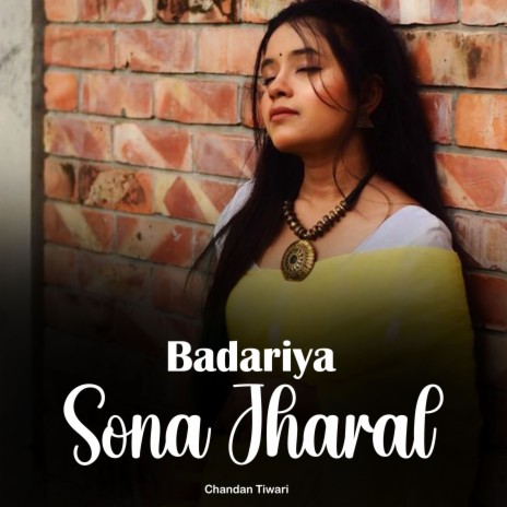 Badariya Sona Jharal | Boomplay Music