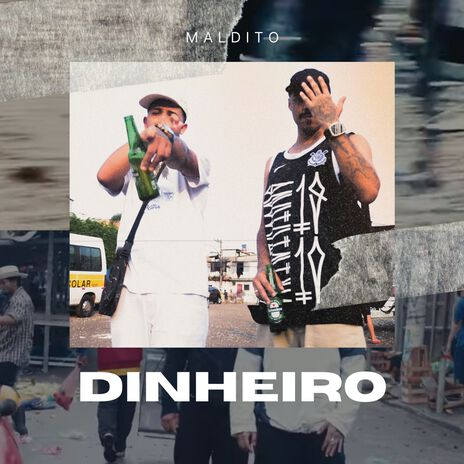 Maldito Dinheiro ft. MC 2B | Boomplay Music