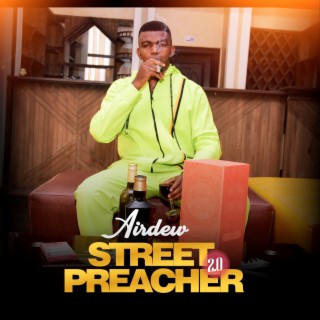 Street Preacher 2.0